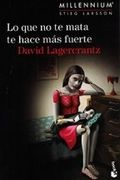 Lo que no te Mata te Hace mas Fuerte