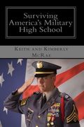 Surviving America's Military High School (en Inglés)