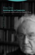 Autobiografía en Fragmentos. Conversación Jurídico-Política con Benjamín Rivaya (in Spanish)