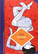 Tattoos: Geschichte Einer Alten Kulturpraktik (Die Comic-Bibliothek des Wissens) (en Alemán)
