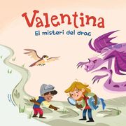 Valentina. El Misteri del Drac (en Catalán)