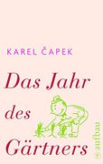 Das Jahr des Gärtners (en Alemán)