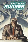 Blade Runner: Origins Vol. 3: Burning (Blade Runner, 3)