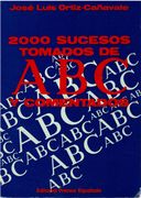 2000 Sucesos Tomados de abc y Comentados