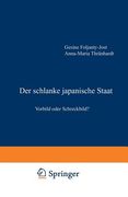 Der Schlanke Japanische Staat: Vorbild Oder Schreckbild? (en Alemán)