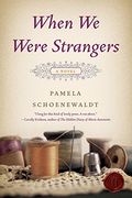 when we were strangers,a novel (en Inglés)