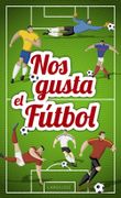 Nos Gusta el Futbol