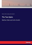 The Two Spies: Nathan Hale and John André (en Inglés)