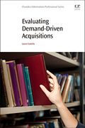 Evaluating Demand-Driven Acquisitions (en Inglés)