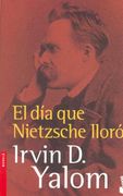 El dia que Nietzsche Lloro
