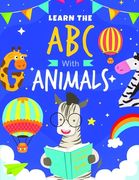 Learn The ABC With Animals (en Inglés)