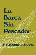 La Barca sin Pescador (en Inglés)