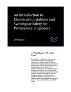 An Introduction to Electrical Substations and Switchgear Safety for Professional Engineers