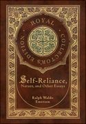Self-Reliance, Nature, and Other Essays (Case Laminate Hardcover With Jacket) (en Inglés)