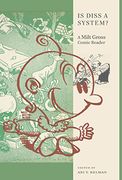 Is Diss a System? A Milt Gross Comic Reader (Goldstein-Goren Series in American Jewish History)
