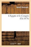 L'Egypte Et Le Congrès (in French)