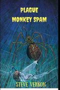 Plague Monkey Spam (en Inglés)