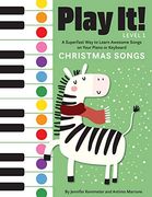Play it! Christmas Songs: A Superfast way to Learn Awesome Songs on Your Piano or Keyboard (en Inglés)