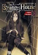 The Strange House (Manga) Vol. 3 (en Inglés)
