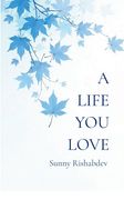 A Life You Love