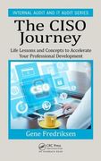 The Ciso Journey: Life Lessons and Concepts to Accelerate Your Professional Development