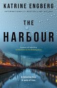 The Harbour: The Gripping and Twisty new Crime Thriller From the International Bestseller for 2022 (Kørner & Werner Series) 