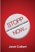 Stoppnow: (Stop the Organized Pill Pushers) Now (en Inglés)