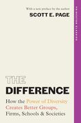The Difference: How the Power of Diversity Creates Better Groups, Firms, Schools, and Societies (Princeton Classics) (en Inglés)