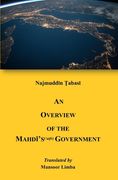 An Overview of the Mahdi's Government (en Inglés)