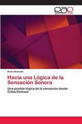 Hacia una Lógica de la Sensación Sonora