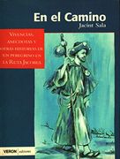 en el camino (veron) vivencias, anecdotas... en ruta jacobea