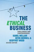 The Ethical Business: Challenges and Controversies (en Inglés)