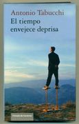 El Tiempo Envejece Deprisa