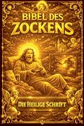 Die Bibel des Zockens (in German)