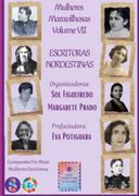 Coletânea Mulheres Maravilhosas Escritoras Nordestinas de Várias Autoras(Clube de Autores - Pensática, Unipessoal) (en Portugués)