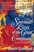 spiritual lives of the great composers (en Inglés)