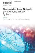 Photonics for Radar Networks and Electronic Warfare Systems (Electromagnetics and Radar) (en Inglés)