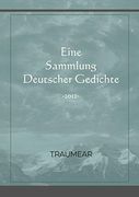 Eine Sammlung Deutscher Gedichte (in German)