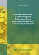 Evaluation of Resistance Mechanisms Against Delia Radicum l. And Psylliodes Chrysocephala l. In Brassicaceous Accessions (en Inglés)