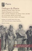 Dialogos de Platon. Apologia de Socrates. Fedro o del Amor. Simposio ( Banquete) o de la Erotica. Fedon o del Alma. Protagoras o los Sofistas. Criton. Cratilo o del Lenguaje. (Spanish Edition)