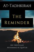 At-Tadhkirah the Reminder (en Inglés)