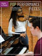 Pop Performance Pieces: Violin and Piano (en Inglés)