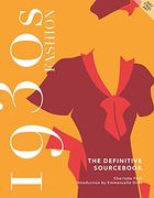 1930S Fashion: The Definitive Sourcebook (Fashion Sourcebooks) (en Inglés)
