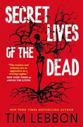 Secret Lives of the Dead (en Inglés)