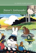 nature's ambassador: the legacy of thornton w. burgess (en Inglés)