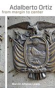 Adalberto Ortiz: From Margin to Center (New Directions in Africana Studies) (en Inglés)
