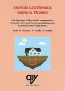 Energía Geotérmica. Manual Técnico