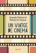 Un Viatge de Cinema