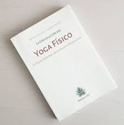 la Coevolucion del Yoga Fisico