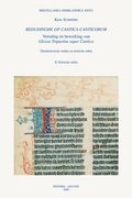 Bedudinghe Op Cantica Canticorum. Vertaling En Bewerking Van Glossa Tripartita Super Cantica: II. Kritische Editie (en Alemán)